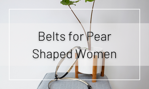 Belts for Pear Shaped Women