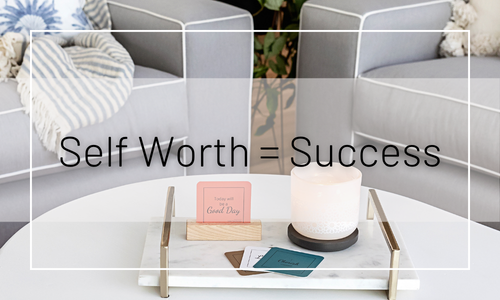 Self Worth = Success