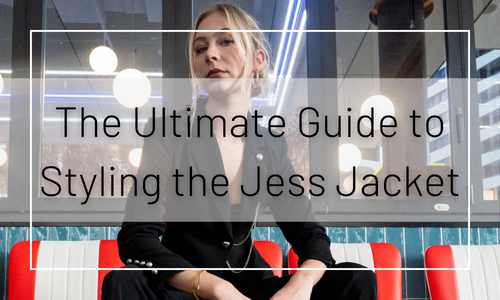 The Ultimate Guide to Styling the Jess Jacket