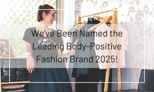 We’ve Been Named the Leading Body-Positive Fashion Brand 2025!