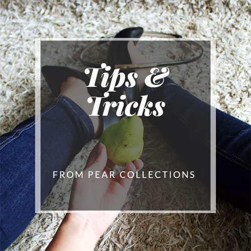 Pear Collections Tips and Tricks